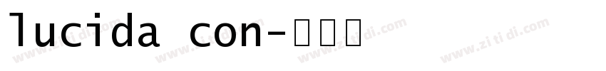 lucida con字体转换